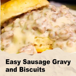 Easy Sausage Gravy and Biscuits