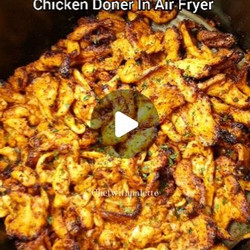 Chicken Doner In Air Fryer