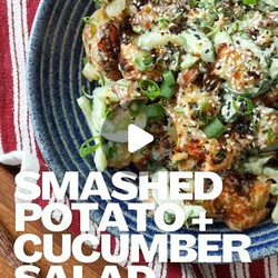 Crispy Smashed Potato &amp; Cucumber Salad