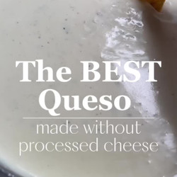The Best Queso Dip—made Without Processed Cheese