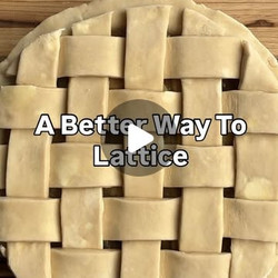 How To Lattice A Pie Like A Pro