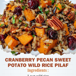 Cranberry Pecan Sweet Potato Wild Rice Pilaf