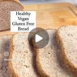 Healthy Gluten Free Bread
