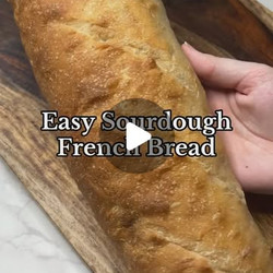 Easy Soft Sourdough French Bread