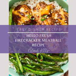 Hello Fresh: Firecracker Meatball Recipe