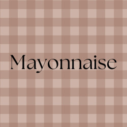 Mayonnaise
