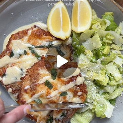 Garlic Parmesan Chicken With Alfredo Sauce And Crunchy Lemon Pepper Parmesan Salad