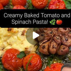Creamy Baked Tomato And Spinach Pasta
