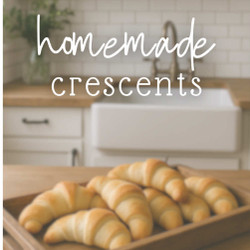 Homemade Crescent Rolls