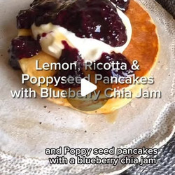 Lemon, Ricotta &amp; Poppyseed Pancakes With Blueberry Chia Jam