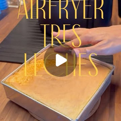 Airfryer Tres Leches Cake