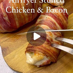 Airfried Stuffed Chicken &amp; Bacon