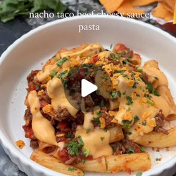 Nacho Taco Beef Cheesy Sauce Pasta