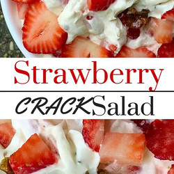 Strawberry Crack Salad