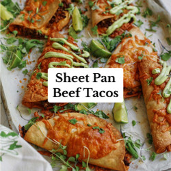 Sheet Pan Beef Tacos With Avocado Lime Crema