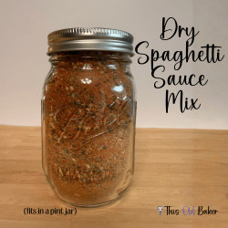 Dry Spaghetti Sauce (4 Ways To Use)