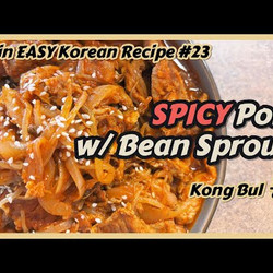 Kongbul: Spicy Korean Pork And Bean Sprout Stir-fry