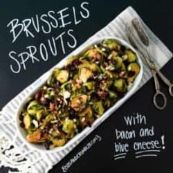 Brussels Sprouts With Bacon And Blue Cheese