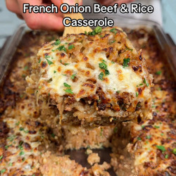 High Protein French Onion Beef &amp; Rice Casserole