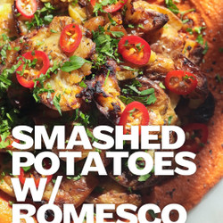 Smashed Potatoes On Romesco Beans