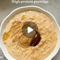 High Protein Porridge