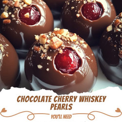 Chocolate Cherry Whiskey Pearls