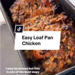 Easy Loaf Pan Chicken