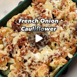 Cheesy French Onion Cauliflower
