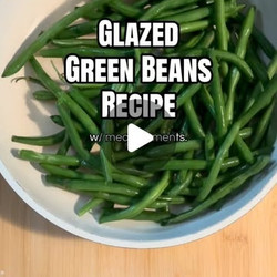 Glazed Green Beans