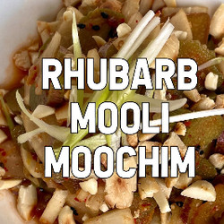 rhubarb mooli moochim