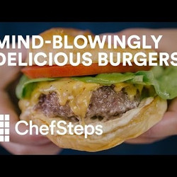 Mind-blowingly Delicious Burgers With Sous Vide