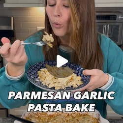 High Protein Parmesan Garlic Pasta Bake