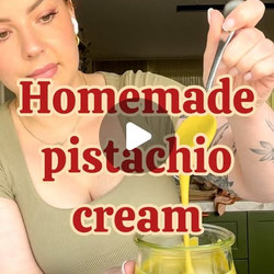 Homemade Pistachio Cream