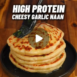 High Protein Cheesy Garlic Naans