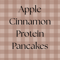Apple Cinnamon Protein Pancakes Trial 1