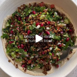 Crispy Lentil Salad &amp; Hummus