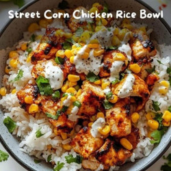 Street Corn Chicken Rice Bowl