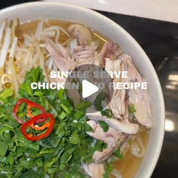 Single Serve Chicken Pho