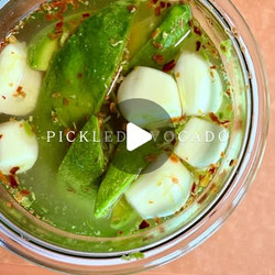 Pickled Avocado
