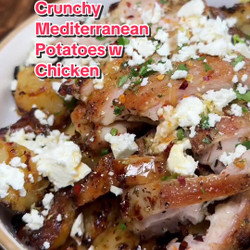 Easy Crunchy Mediterranean Roast Potatoes With Chicken