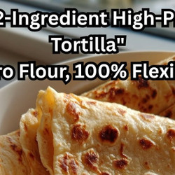 High-protein 2-ingredient Cottage Cheese Tortillas