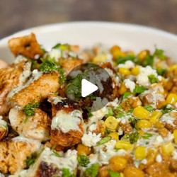 High-protein Mexican Street Corn Chicken Bowl