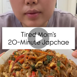 Tired Mom's 20-minute Japchae