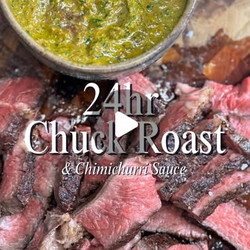 24hr Chuck Roast With Red Chimichurri