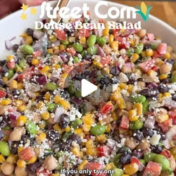 Mexican Street Corn Dense Bean Salad
