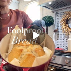 Foolproof Bread