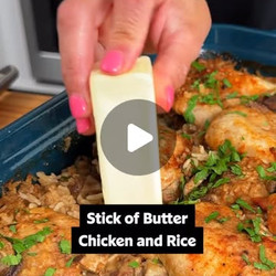 Stick Of Butter Chicken And Rice