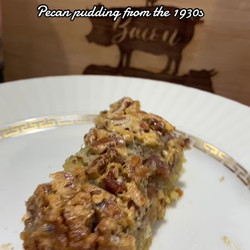 Pecan Pudding From The 1930s