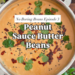 Peanut Sauce Butter Beans
