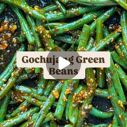 Gochujang Green Beans
